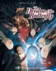 Image for Dream of the butterflyPart 2,: Dreaming a revolution