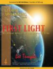 Image for First Light, Intrinsic Unity at the Dawn of Time : The Global Awakening Series, Volume 4