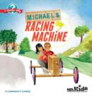 Image for Michael&#39;s Racing Machine