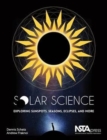 Image for Solar science  : exploring sunspots, seasons, eclipses, and more