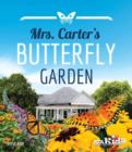 Image for Mrs. Carter’s Butterfly Garden