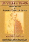 Image for 200 Years a Fraud : David Wilson &amp; Twelve Years a Slave