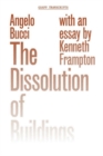 Image for The Dissolution of Buildings