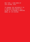Image for Red Tape, A New Work by Les Levine, 1970 – To Engage the University in a Useless Task Which Will Allow It to Expose a Working Model of Its Sys
