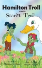 Image for Hamilton Troll meets Starlit Troll