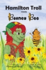 Image for Hamilton Troll meets Barney Bee