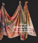 Image for Four Generations - The Joyner Giuffrida Collection of Abstract Art