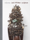 Image for Odyssey  : Jack Whitten sculpture 1963-2017