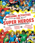 Image for Awesome Activities for Super Heroes