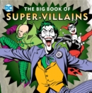 Image for The Big Book of Super-Villains