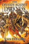 Image for The Crusade Against Darkness