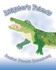 Image for Alligator&#39;s Friends