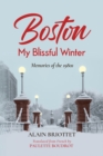 Image for Boston : My Blissful Winter