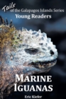 Image for Marine Iguanas - Tails of the Galapagos Islands Series