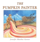 Image for The Pumpkin Painter