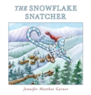 Image for The Snowflake Snatcher