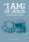 Image for &quot;I Am&quot;s of Jesus