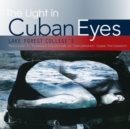 Image for The Light in Cuban Eyes
