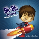 Image for Blu-Blu Blanket Where are You