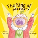Image for The King of More