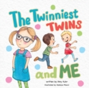 Image for The Twinniest Twins and Me