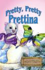 Image for Pretty, Pretty Prettina