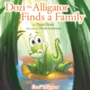 Image for Dozi the Alligator Finds a Family