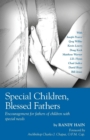 Image for Special Children, Blessed Fathers