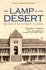 Image for The Lamp in the Desert : The Story of the University of Arizona