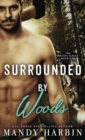 Image for Surrounded by Woods