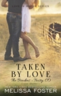 Image for Taken by Love (The Bradens at Trusty) : Luke Braden
