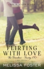 Image for Flirting with Love (The Bradens at Trusty) : Ross Braden
