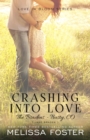 Image for Crashing Into Love (The Bradens at Trusty) : Jake Braden