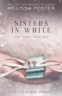 Image for Sisters in White : Love in Bloom: Snow Sisters, Book 3