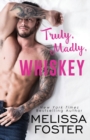 Image for Truly, Madly, Whiskey