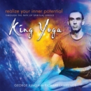 Image for Realize your inner potential  : through the path of spiritual service - king yoga