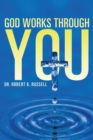 Image for GOD Works Through YOU