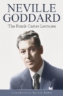Image for Neville Goddard : The Frank Carter Lectures
