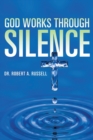 Image for GOD Works Through Silence