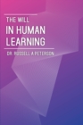 Image for The Will In Human Learning