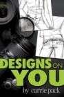 Image for Designs On You