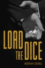 Image for Load the Dice