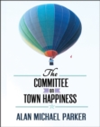 Image for Committee on Town Happiness