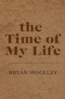 Image for Time of My Life: Essays