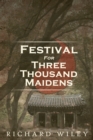Image for Festival for three thousand maidens
