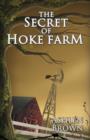 Image for The Secret of Hoke Farm