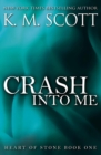 Image for Crash Into Me