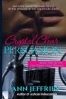 Image for Crystal Clear Persuasion