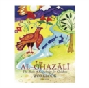 Image for Imam Al-Ghazali : The Book of Knowledge for Childrenworkbook