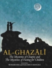 Image for Imam al-ghazali  : the mysteries of charity and fasting for children